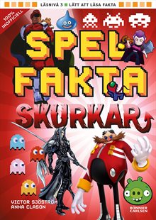 Spelfakta – Skurkar