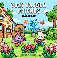 Cozy Gardening Friends : Målarbok